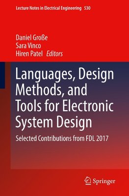 Languages, Design Methods, and Tools for Electronic System Design