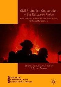 Civil Protection Cooperation in the European Union