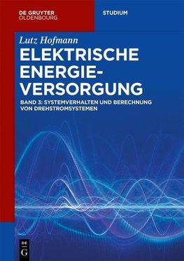 Systemverhalten und Berechnung von Drehstromsystemen