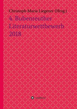 4. Bubenreuther Literaturwettbewerb 2018