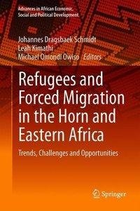 Refugees and Forced Migration in the Horn and Eastern Africa