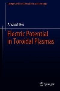 Electric Potential in Toroidal Plasmas