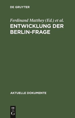 Entwicklung der Berlin-Frage