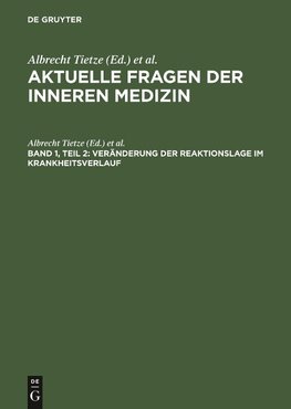 Veränderung der Reaktionslage im Krankheitsverlauf