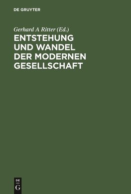 Entstehung und Wandel der modernen Gesellschaft