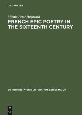 French epic poetry in the sixteenth century