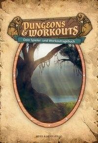 Dungeons & Workouts: Dein Spieler- und Workouttagebuch