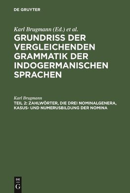 Zahlwörter, die drei Nominalgenera, Kasus- und Numerusbildung der Nomina