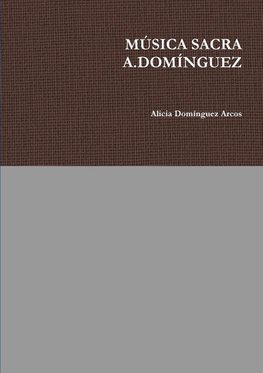 MòSICA SACRA A.DOMêNGUEZ