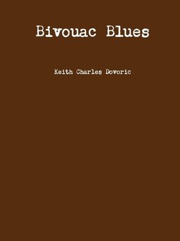 Bivouac Blues