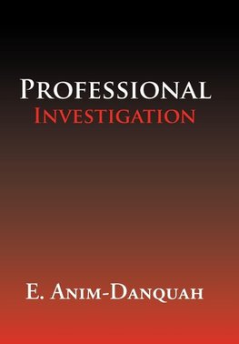 Professional Investigation