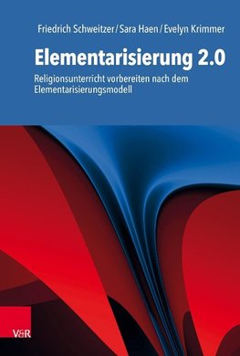 Elementarisierung 2.0