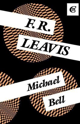 Bell, M: F.R. Leavis