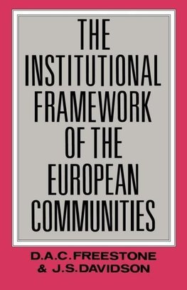 Davidson, J: Institutional Framework of the European Communi