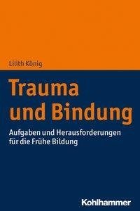 Trauma und Bindung