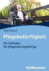 Pflegebedürftigkeit