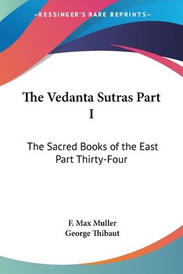 The Vedanta Sutras Part I