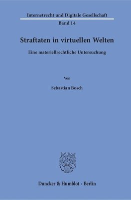 Straftaten in virtuellen Welten