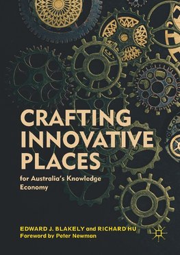 Crafting Innovative Places for Australia's Knowledge Economy