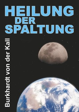 Heilung der Spaltung