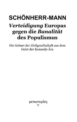 Verteidigung Europas gegen die Banalität des Populismus