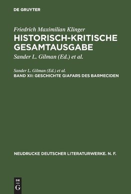 Friedrich Maximilian Klinger: Historisch-kritische Gesamtausgabe 12