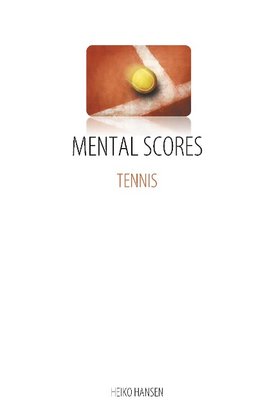 Tennis Mental Scores