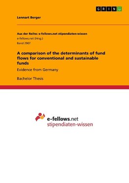 A comparison of the determinants of fund flows for conventional and sustainable funds