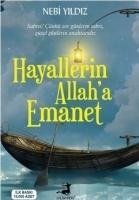 Hayallerin Allaha Emanet