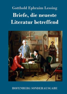 Briefe, die neueste Literatur betreffend