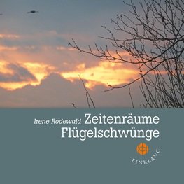 Zeitenräume - Flügelschwünge