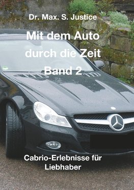 Mit dem Auto durch die Zeit Band 2