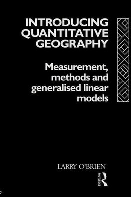 O'Brien, L: Introducing Quantitative Geography