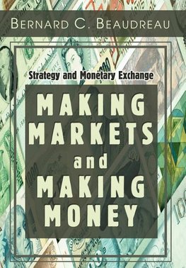 Making Markets and Making Money