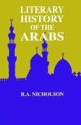 Nicholson, R: Literary History Of The Arabs