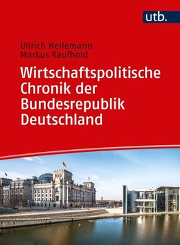 Wirtschaftspolitische Chronik der Bundesrepublik Deutschland