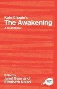 Beer, J: Kate Chopin's The Awakening