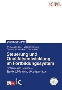 Steuerung und Qualitätsentwicklung im Fortbildungssystem