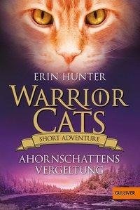 Warrior Cats - Short Adventure - Ahornschattens Vergeltung