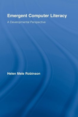 Robinson, H: Emergent Computer Literacy