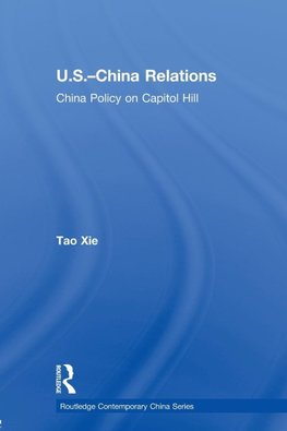 Xie, T: US-China Relations