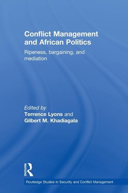 Lyons, T: Conflict Management and African Politics