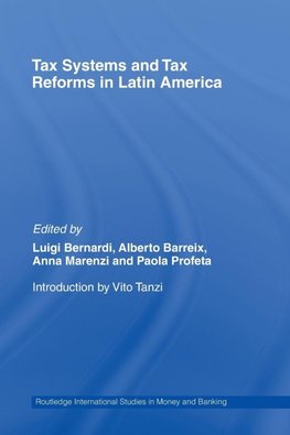 Bernardi, L: Tax Systems and Tax Reforms in Latin America