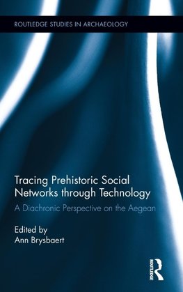 Brysbaert, A: Tracing Prehistoric Social Networks through Te