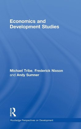 Tribe, M: Economics and Development Studies