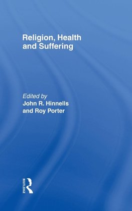 Porter: Religion Health & Suffering