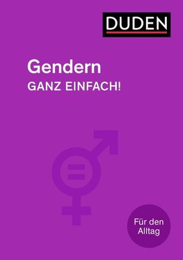 Gendern - Ganz einfach!