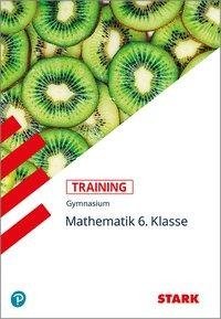 Training Gymnasium - Mathematik 6. Klasse