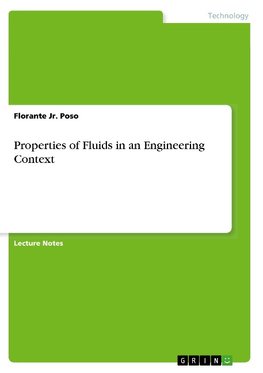 Properties of Fluids in an Engineering Context