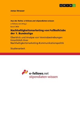 Nachhaltigkeitsmarketing von Fußballclubs der 1. Bundesliga